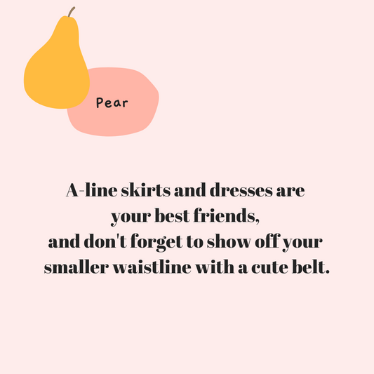 How to Style your Pear Body Shape